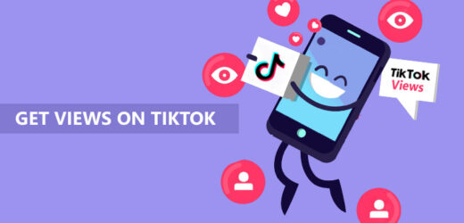 How to Buy TikTok Views: The Ultimate Guide