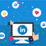 How to Include Linkedin in Your Social Media Campaign: Tips for Small Businesses